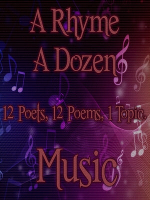 cover image of A Rhyme a Dozen: Music